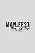 Manifesting Sticker | RIDGEWOOD, NJ | MOONFLOWER BOUTIQUE