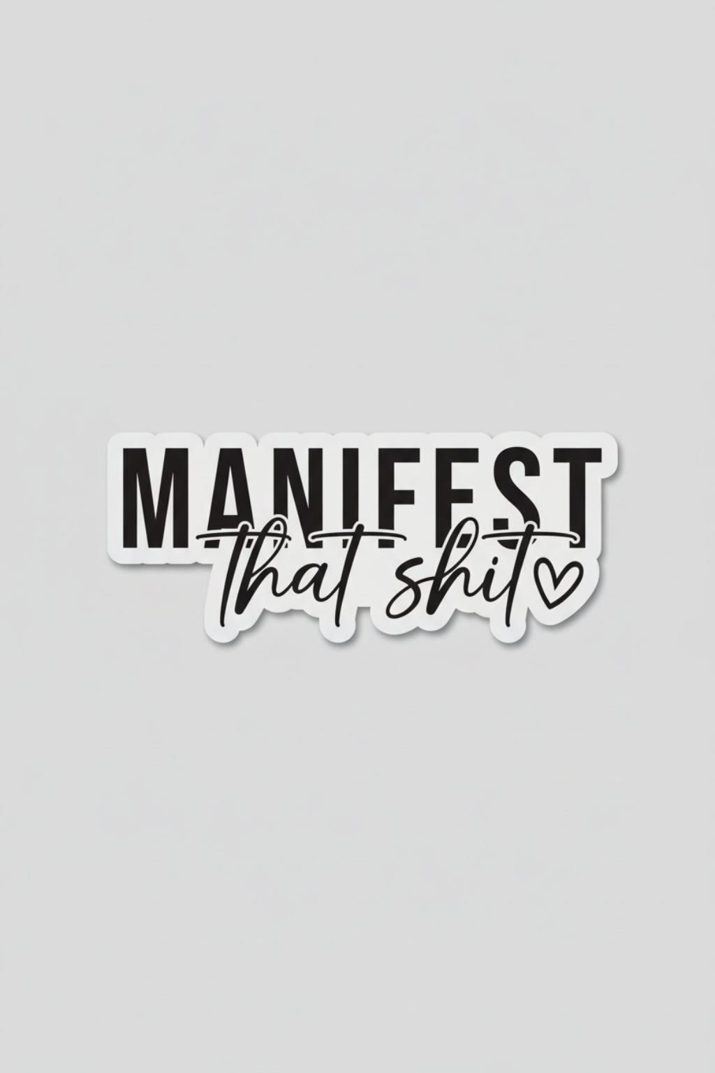 Manifesting Sticker | RIDGEWOOD, NJ | MOONFLOWER BOUTIQUE